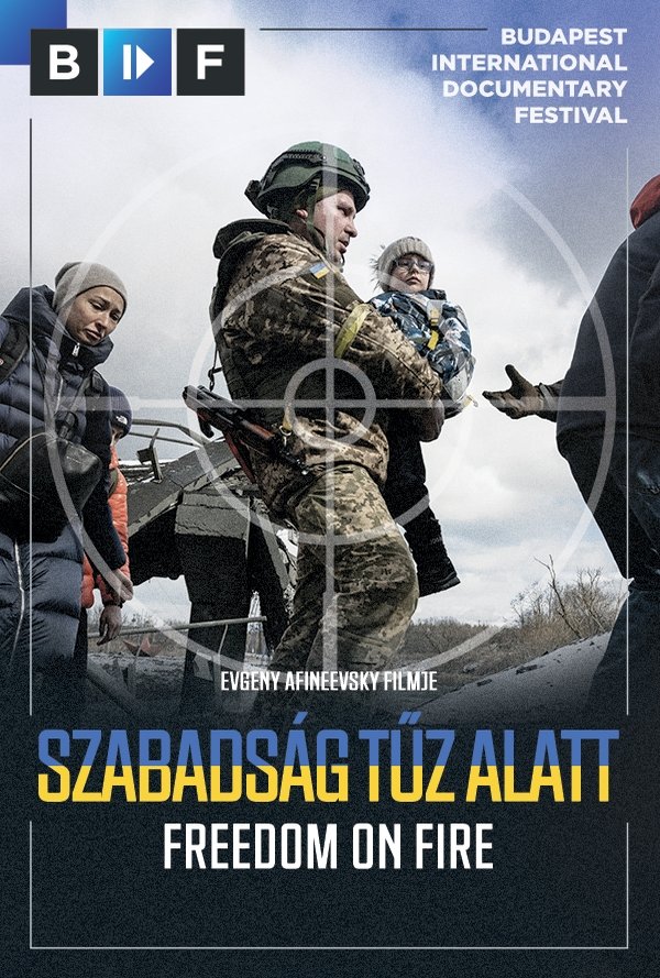 Freedom on Fire: Ukraine's fight for Freedom