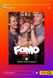 FOMO: Fear of Missing Out Közönségtalálkozó poster