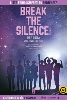 Break The Silence: The Movie poster