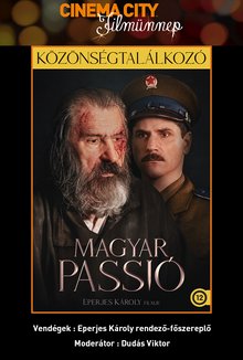 Magyar Passió - Közönségtalálkozó poster