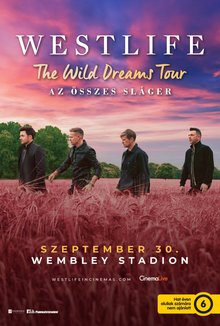 Westlife - Live at Wembley Stadium poster