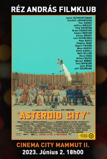Asteroid City - Filmklub Réz Andrással poster