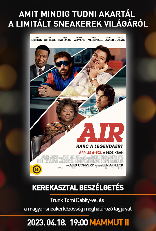 Air – A limitált sneakerek világa – kerekasztal-beszélgetés poster