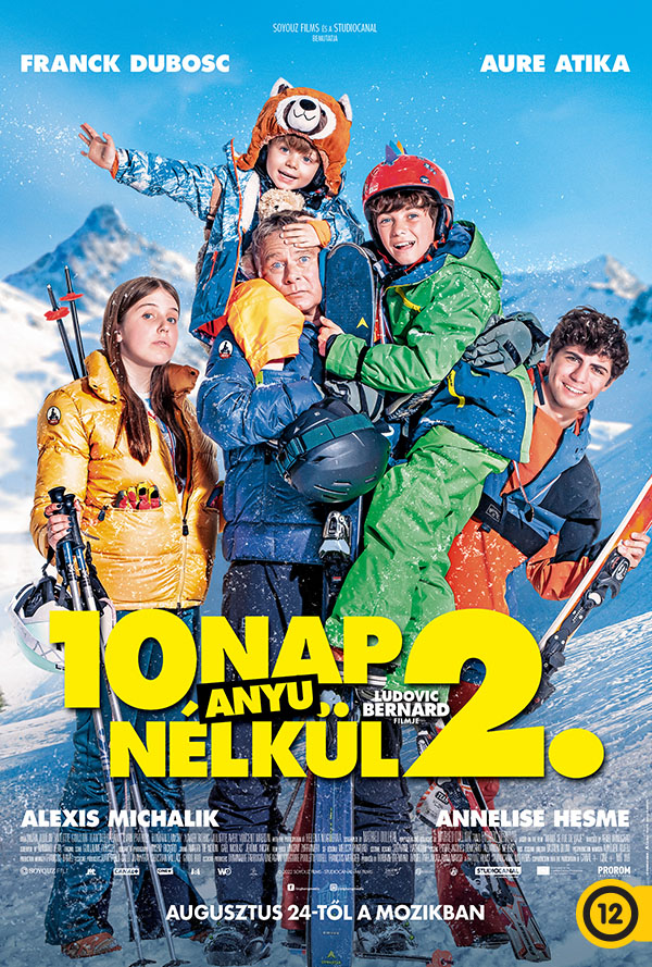 10 nap anyu nélkül 2. poster