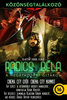 Radics Béla, a megátkozott gitáros - közönségtalálkozó poster
