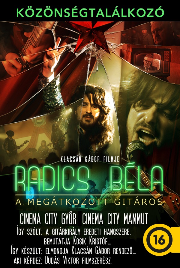 Radics Béla, a megátkozott gitáros - közönségtalálkozó poster