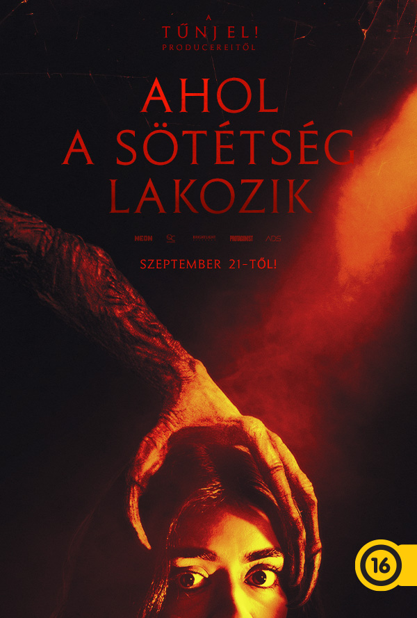 Ahol a sötétség lakozik poster