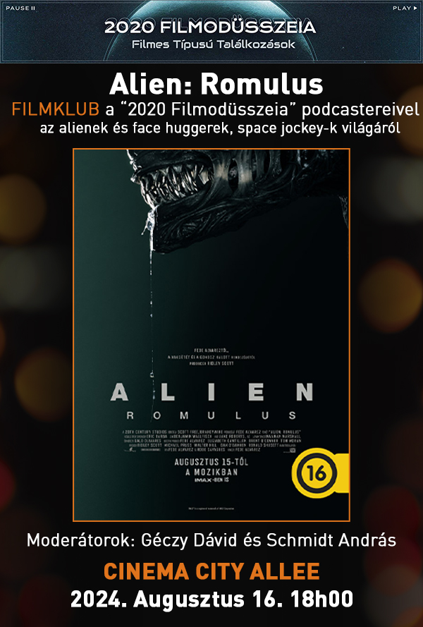 Alien: Romulus - "2020 Filmodüsszeia" Filmklub poster