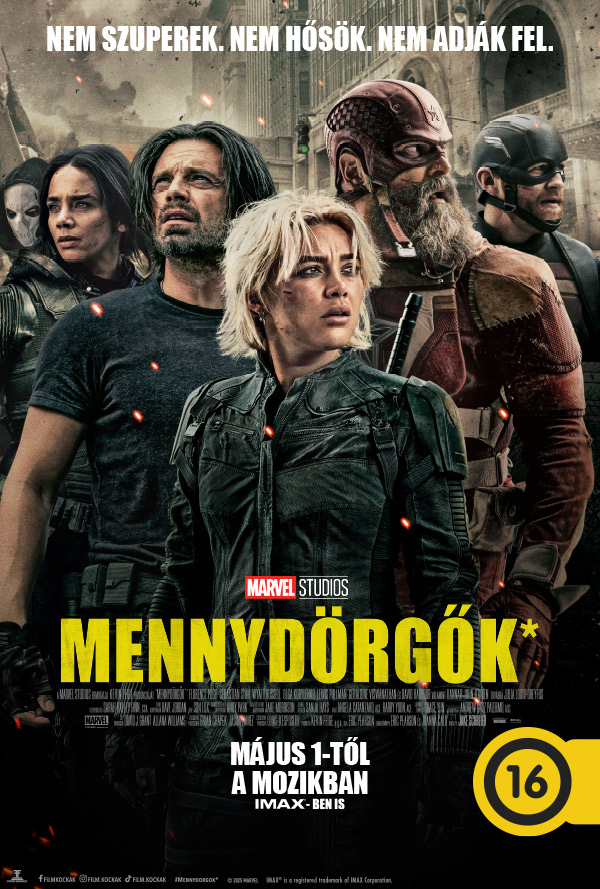 Mennydörgők* poster