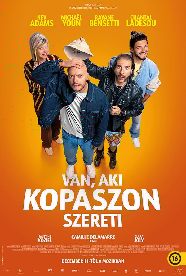 Van, aki kopaszon szereti poster