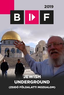 Jewish Underground (Zsidó földalatti mozgalom) poster
