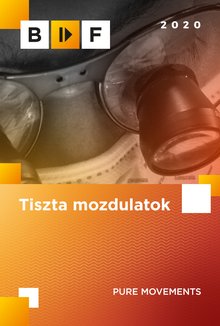 Tiszta mozdulatok poster