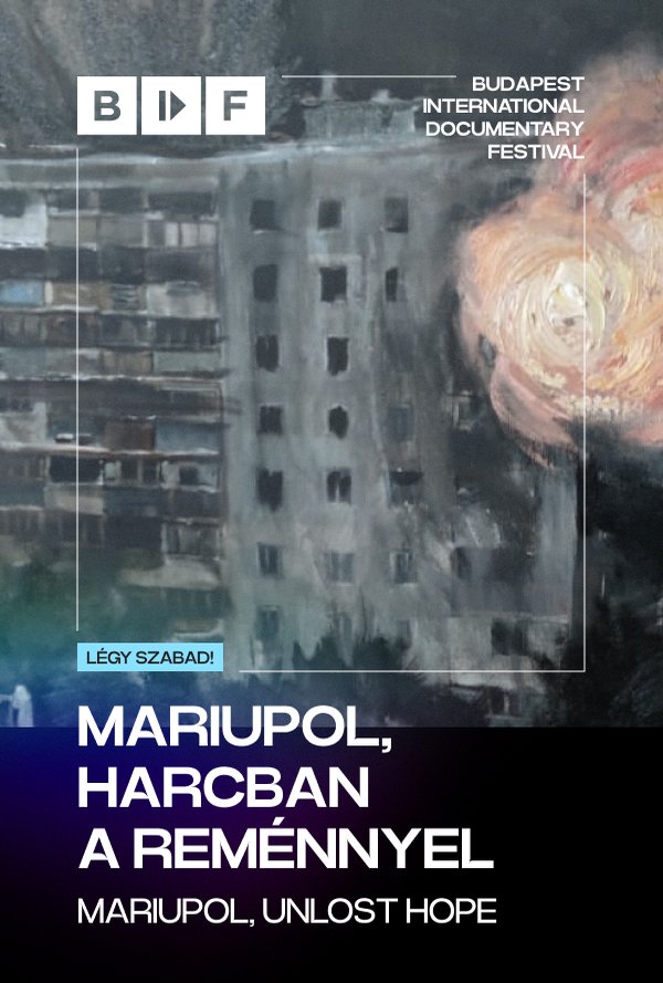 MARIUPOL, Harcban a reménnyel poster